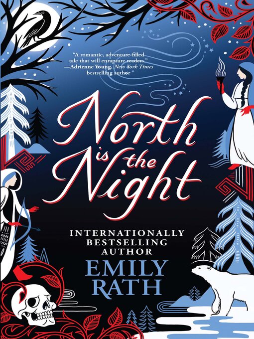 Title details for North Is the Night by Emily Rath - Available